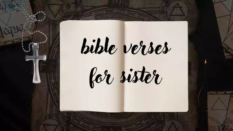 bible verses for sister