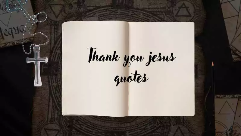 Thank you jesus quotes