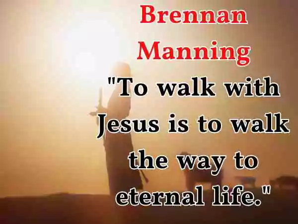verses about walking with jesus