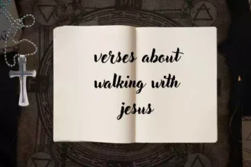 verses about walking with jesus