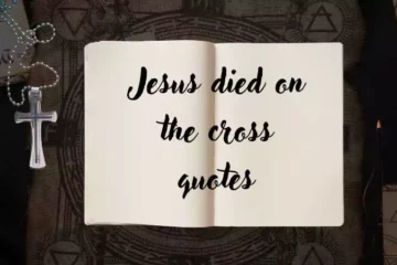 Jesus died on the cross quotes