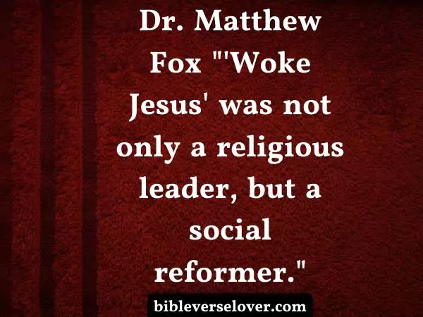 Woke Jesus Quotes