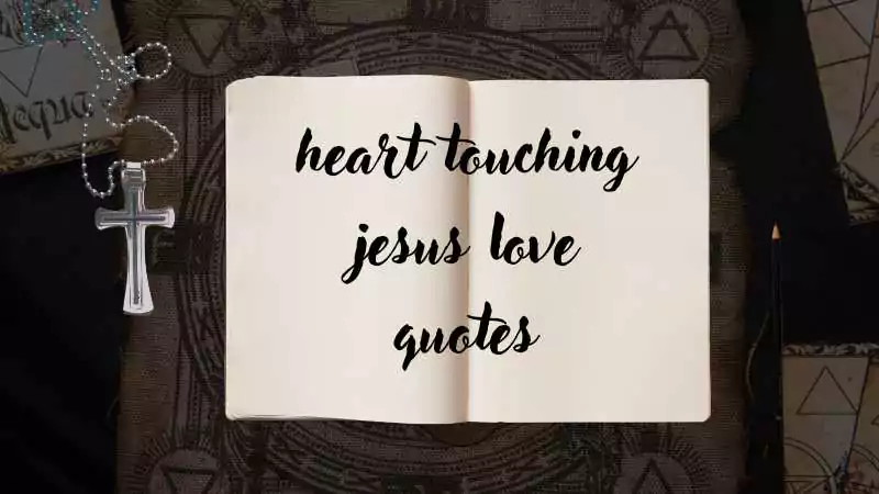 heart touching jesus love quotes