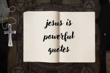 jesus is powerful quotes