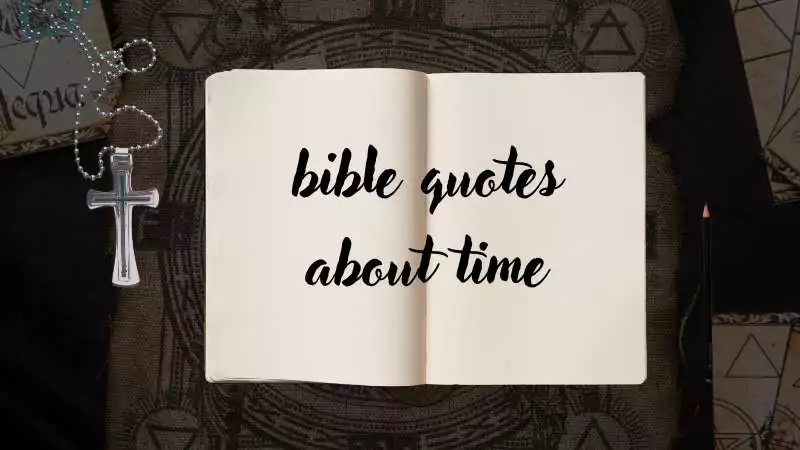 bible quotes about time