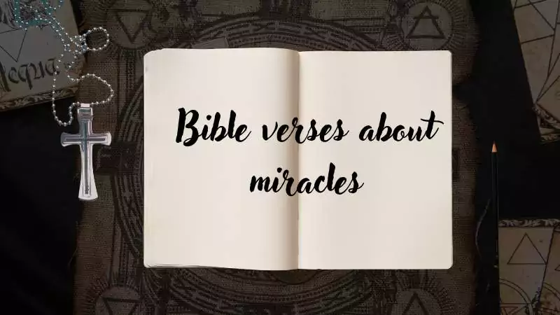 Bible verses about miracles