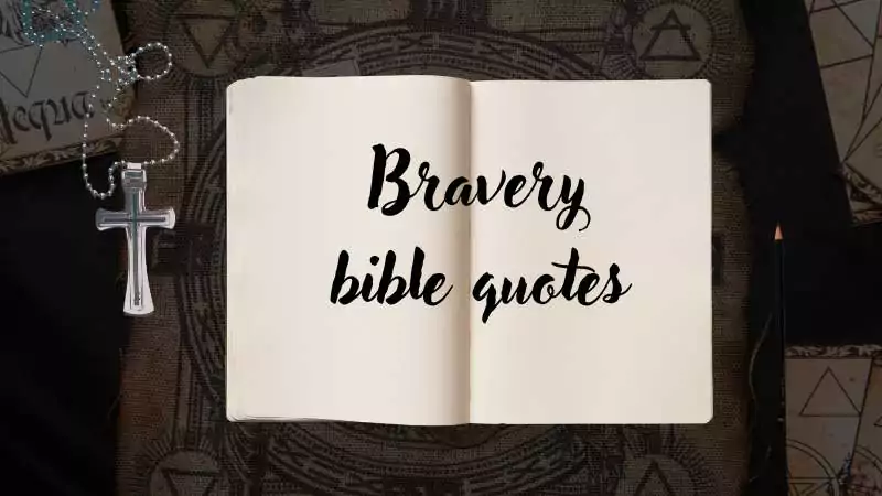 Bravery bible quotes