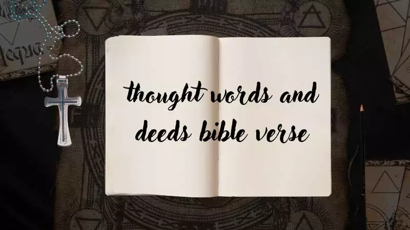 thought words and deeds bible verse